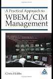 A Practical Approach to WBEM/CIM Management