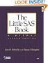 The Little SAS Book : A Primer, Second Edition