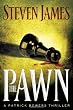 The Pawn (The Patrick Bowers Files, Book 1)