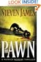 The Pawn (The Patrick Bowers Files, Book 1)