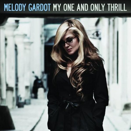 Melody Gardot My One And Only Thrill cd cover