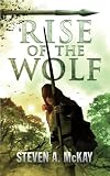 Rise of the Wolf (The Forest Lord) (Volume 3)