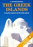 The Greek Islands - A Traveller's Guide to all the Greek Islands