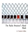 The Radio Amateur's Hand Book