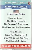 Penguin Young Readers Fairy Tales in American English, Levels 1 and 2 (Audiocassette Tape)