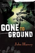 Gone to Ground
