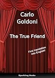 Il vero amico = The true friend