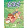 Lou! 02. Sonnenschein & Rosenkohl