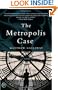 The Metropolis Case: A Novel