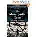The Metropolis Case: A Novel
