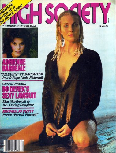High Society July 1980: Bo Derek, Adreienne Barbeau, Rhonda Jo Petty