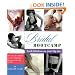 Bridal Bootcamp