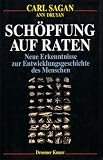 Produkt-Bild: Sch&ouml;pfung auf Raten. Neue Erkenntnisse zur Entwicklungsgeschichte des Menschen
