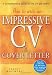How to Write an Impressive Cv & Cover Letter: Includes a Cd With Cv and Cover Letter Templates Plus Real-life Examples