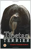 Tibetan Terrier: A Complete and Reliable Handbook (Complete& Reliable Handbook)