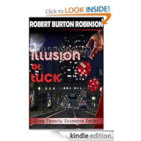 Illusion of Luck (Greg Tenorly Suspense Series - #3)