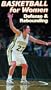 Basketball for Women: Defense & Rebounding Video [VHS]