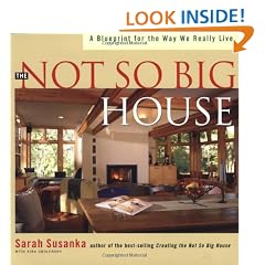 Not So Big House