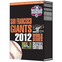 The San Francisco Giants: 2012 World Series Collector's Edition