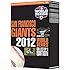 The San Francisco Giants: 2012 World Series Collector's Edition