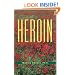 The Little Book of Heroin (Little Books (Andrews & McMeel))