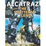 Alcatraz #4: Alcatraz Versus the Shattered Lens by Brandon Sanderson