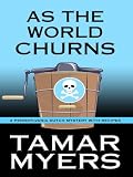 As the World Churns: A Pennsylvania Dutch Mystery
