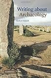 Writing about archaeology