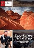 Every Picture Tells A Story: A location workshop with Steve Kossack