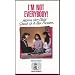 I'm Not Everybody - Helping Your Child Stand Up to Peer Pressure [VHS Video and Parent's Guide]