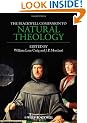 The Blackwell Companion to Natural Theology (Blackwell Companions to Philosophy)