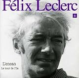 Revue Felix LeClerc  / Encan le Tour de l'Ile
