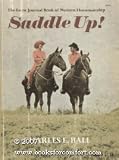 Saddle Up! the Farm Journal Book of Western Horsemanship