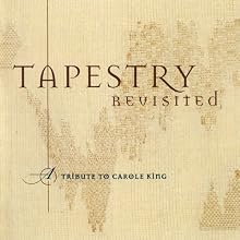Tapestry Revisited: A Tribute to Carole King