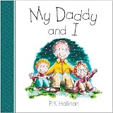 My Daddy and I