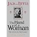 Jack the Ripper: The Hand of a Woman