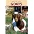 Goats: Small-scale Herding for Pleasure And Profit (Hobby Farm)