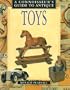 Connoisseur's Guide to Antique Toys