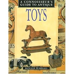 A Connoisseur's Guide to Antique Toys (Connoisseur's Guides)