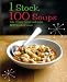 1 Stock 100 Soups: Take 1 Basic Recipe and Make 100 Kinds of Soup (Love Food)