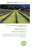 Zoom Produkt-Bild: Etiquette in North America