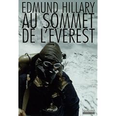 Au sommet de l'Everest : Il y a 50 ans l'Evrest, l'exp�dition qui a vaincu le toit du monde