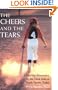 The Cheers and the Tears: A Healthy Alternative to the Dark Side of Youth Sports Today