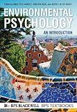 Environmental Psychology: An Introduction (Bps Textbooks in Psychology)
