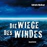 H&ouml;rbuch Die Wiege des Windes. Inselkrimi