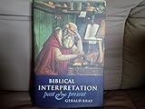 Biblical interpretation : past and present