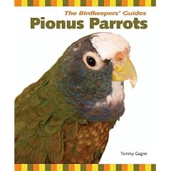 Pionus Parrots (Birdkeepers' Guides)
