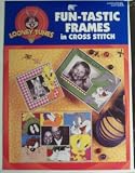  : Looney Tunes Fun-Tastic Frames in Cross Stitch Craft Book