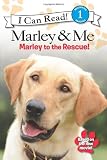 Buy : Marley & Me: Marley to the Rescue! (I Can Read Book 1)