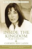 Inside the Kingdom: My Life in Saudi Arabia